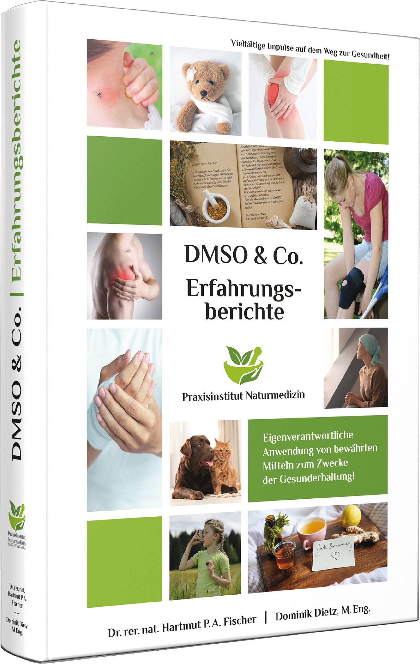 Die DMSO & Co. Buchreihe: Ihr Gesundheitswerkzeugkasten für zu Hause oder in der Praxis (Paket von 3)