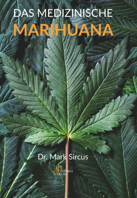 Das medizinische Marihuana