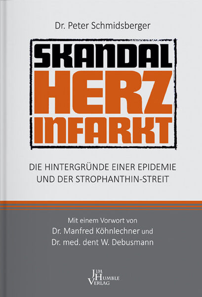 Skandal Herzinfarkt