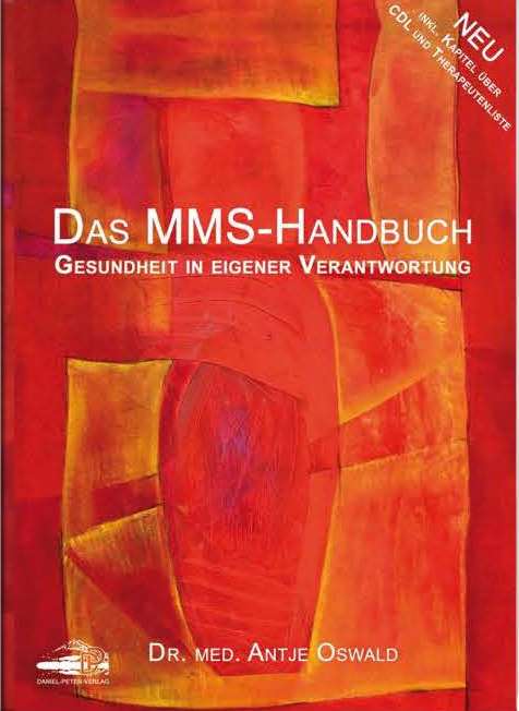 Das MMS Handbuch - Gesundheit in eigener Verantwortung