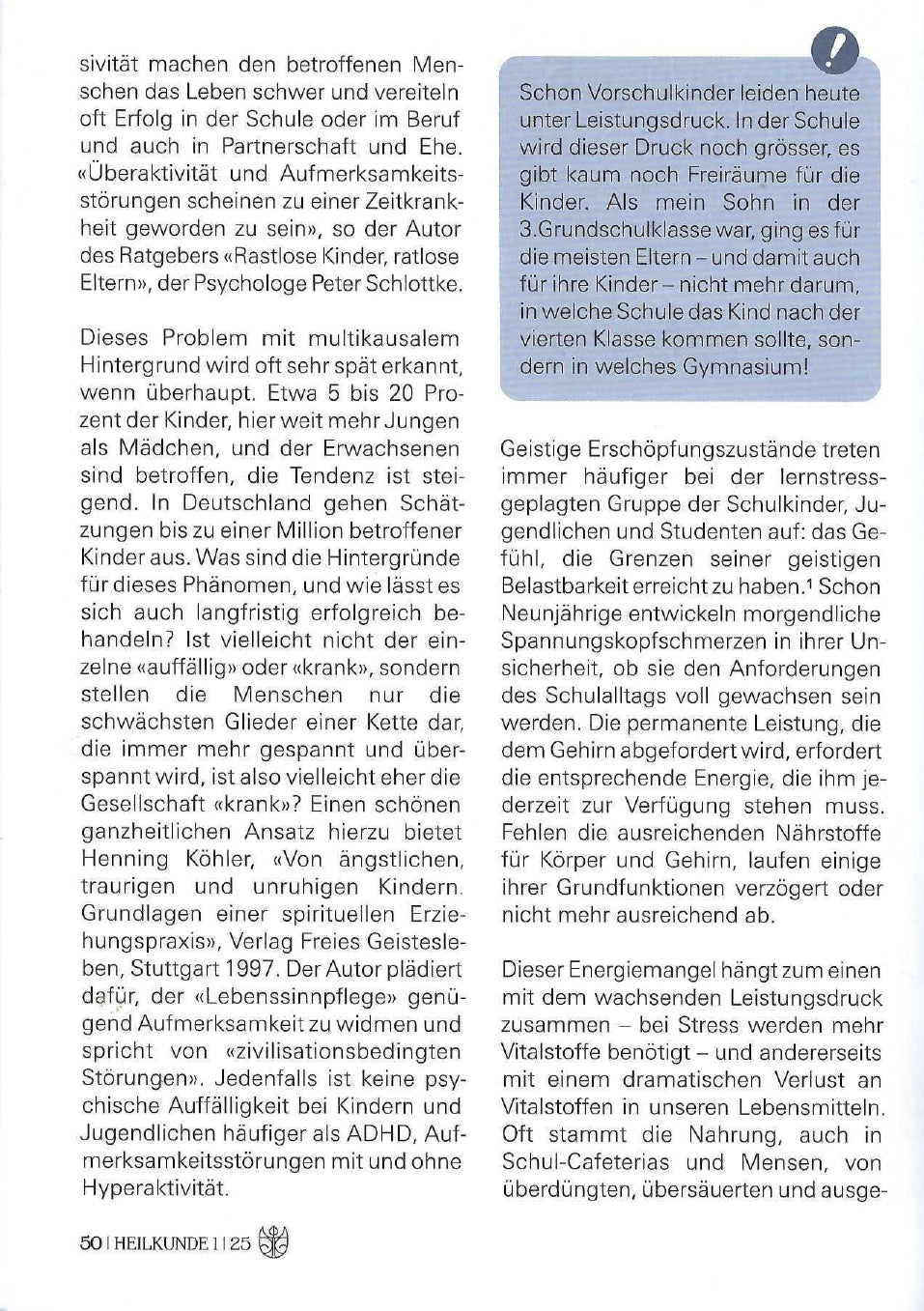 Hyperaktivität und ADS