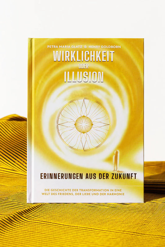 WIRKLICHKEIT oder ILLUSION