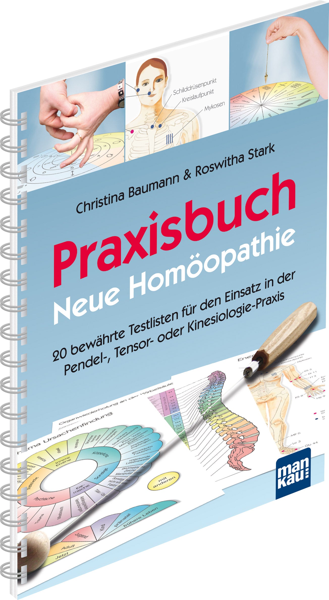 Praxisbuch Neue Homöopathie