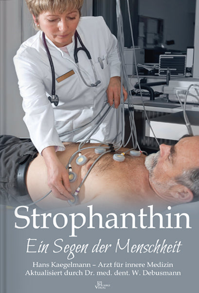 Strophanthin - Ein Segen der Menschheit