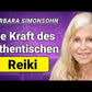 Das Authentische Reiki