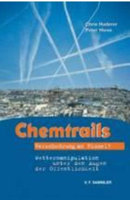 Chemtrails - Verschwörung am Himmel?