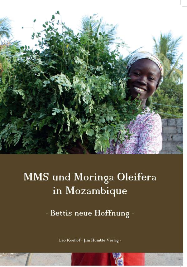 MMS - und Moringa Oleifera