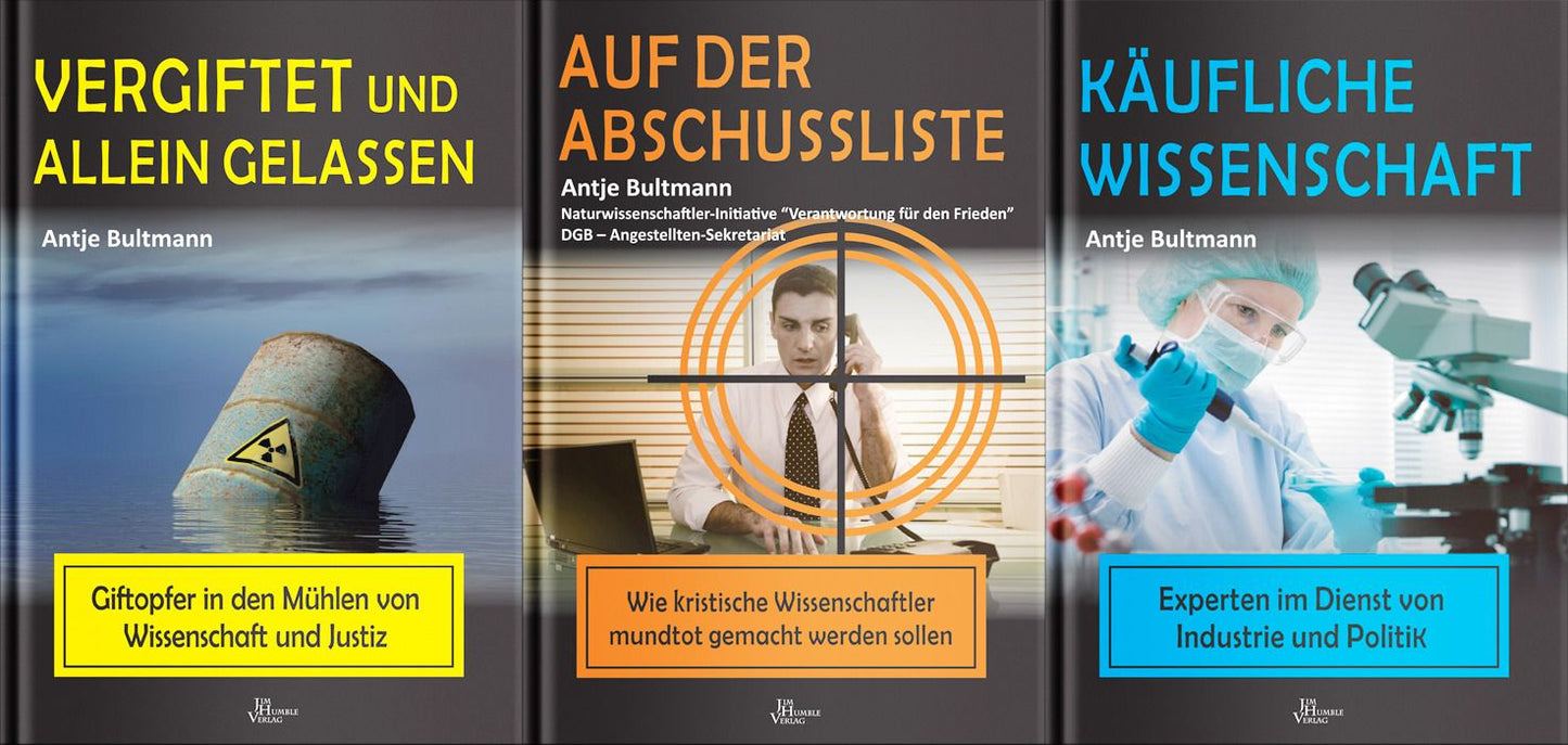 ANGEBOT: Käufliche Wissenschaft / Auf der Abschussliste / Vergiftet und allein gelassen