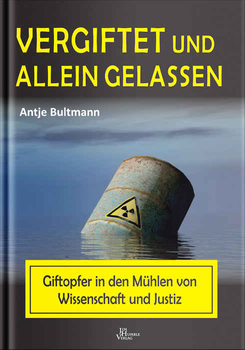 ANGEBOT: Käufliche Wissenschaft / Auf der Abschussliste / Vergiftet und allein gelassen